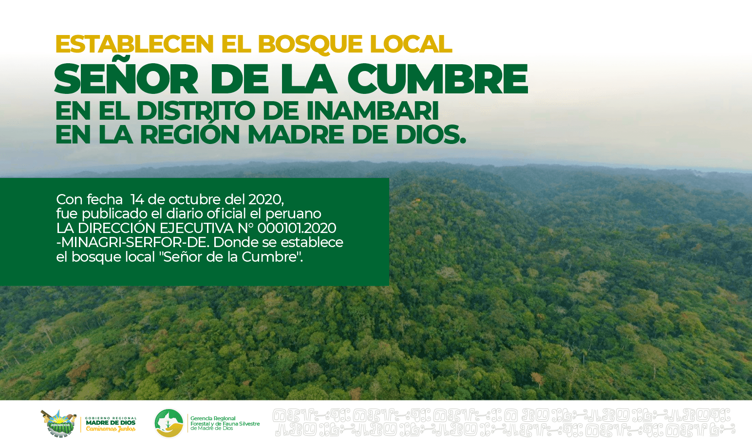 Establecen el bosque local “Señor de la Cumbre” en el distrito de Inambari